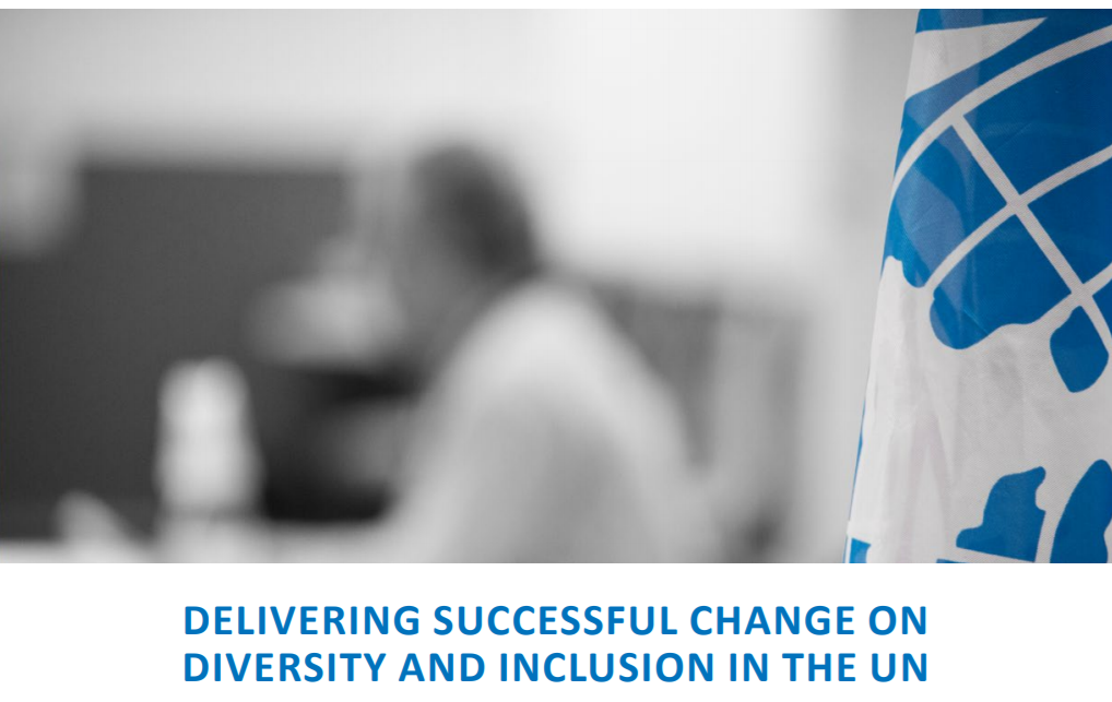 إحداث تغيير ناجح بشأن التنوع والشمول في الأمم المتحدة 