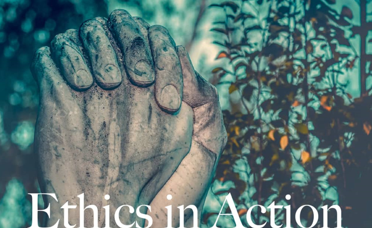 Ethics in Action