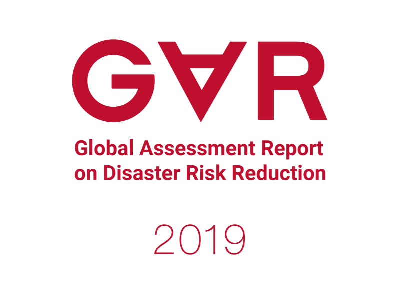 Global Assessment Report on Disaster Risk Reduction 2019 (UNISDR)
