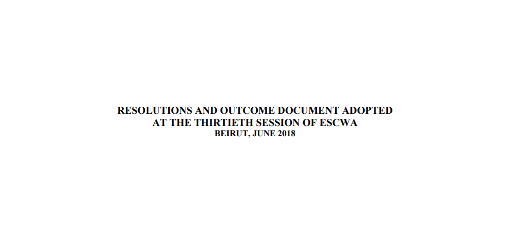 Beirut Consensus on Technology for Sustainable Development in the Arab Region: Technology and Innovation for Decent Employment and Empowered Youth