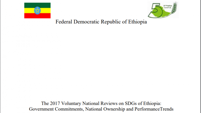 The 2017 Voluntary National Reviews on SDGs of Ethiopia