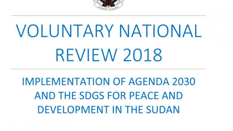Voluntary National Review 2018 Implementation of Agenda 2030 and the  SDGs for  Peace and development in the Sudan