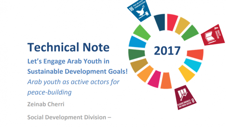 Let’s Engage Arab Youth in Sustainable Development Goals! Arab youth as active actors for peace-building